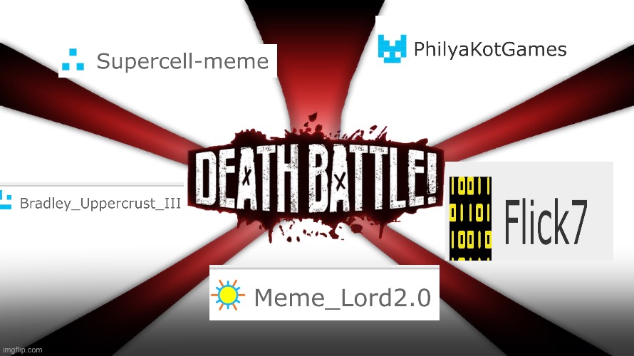 Later I’ll make a meme describing everyone’s weapons abilities or whatever, plz u 5 comment on this :) | image tagged in 5 way death battle template | made w/ Imgflip meme maker