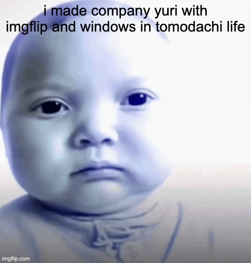 Son. | i made company yuri with imgflip and windows in tomodachi life | image tagged in son | made w/ Imgflip meme maker