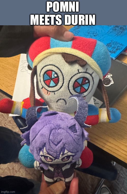 Hand reveal | Pomni meets Durin | image tagged in genshin impact,tadc,the amazing digital circus | made w/ Imgflip meme maker