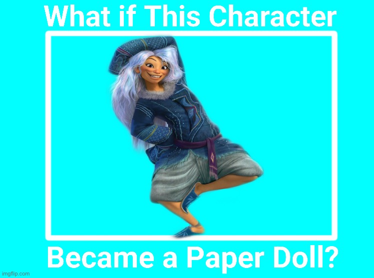 What if Sisu Became a Paper Doll | image tagged in what if this character becomes a paper doll,raya and the last dragon,sisu,sisudatu,unoffical disney princess,disney | made w/ Imgflip meme maker
