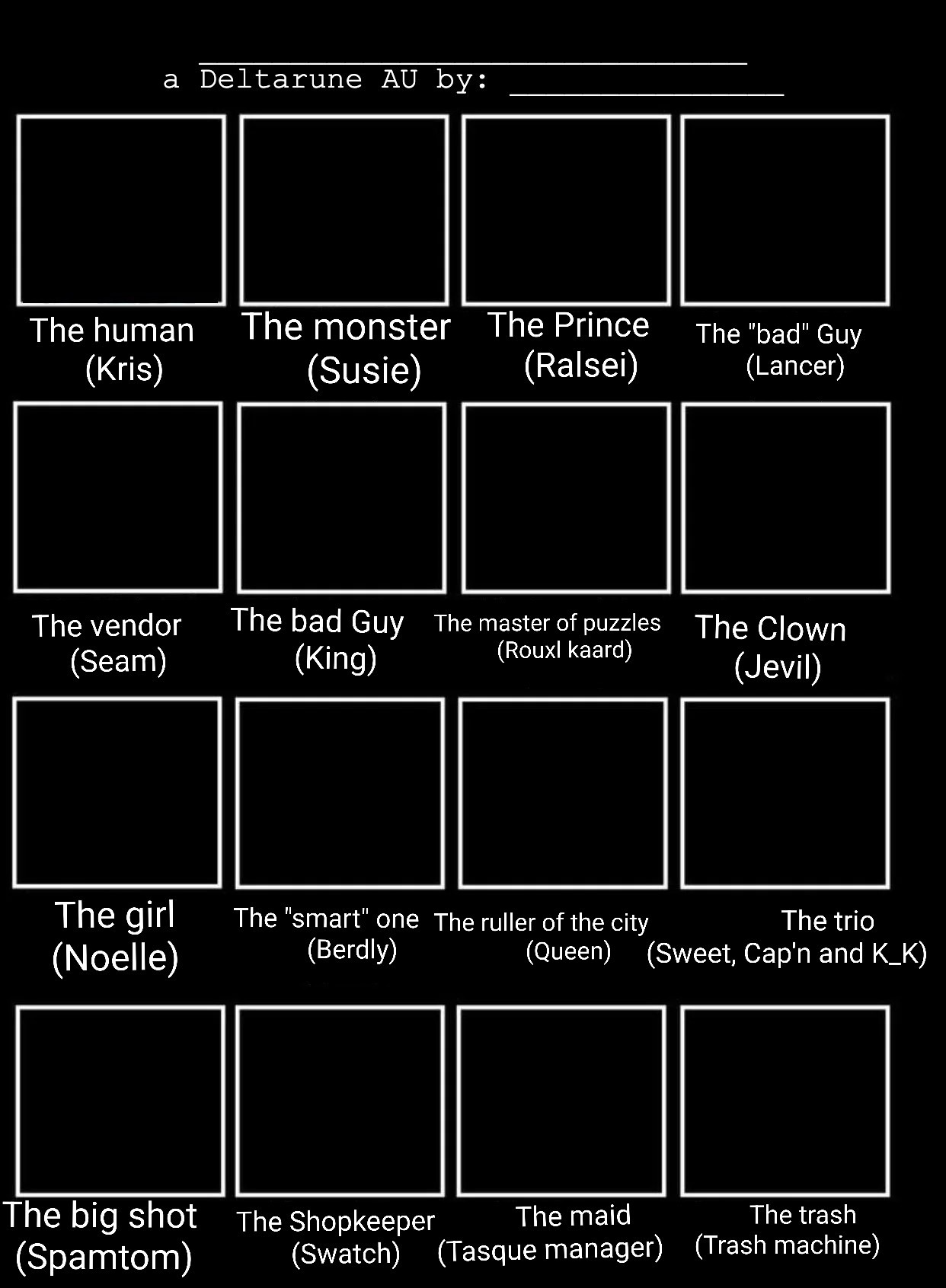 Deltarune au Blank Meme Template