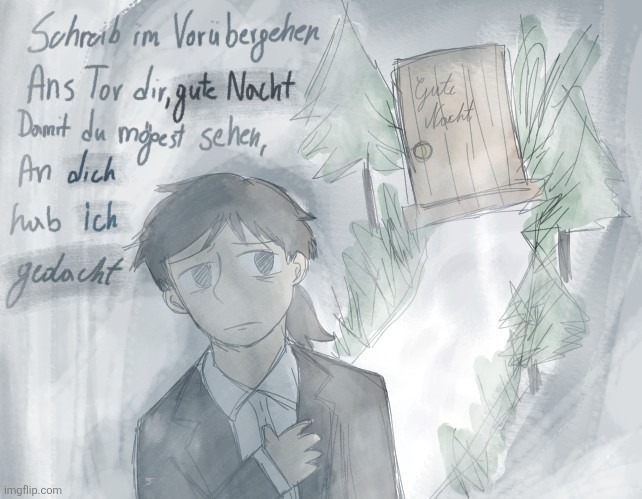 Uhhh gute nacht from winterreise | image tagged in drawing,winterreise,dea,franz schubert | made w/ Imgflip meme maker