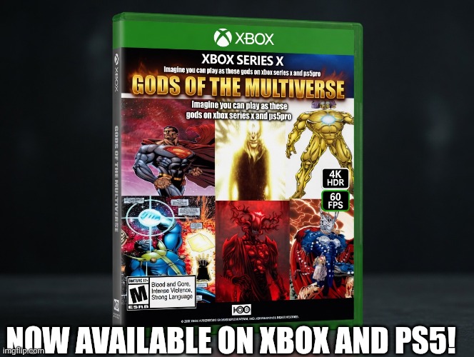 This beats gta 6 | Now available on xbox and ps5! | image tagged in image 60 jpg | made w/ Imgflip meme maker