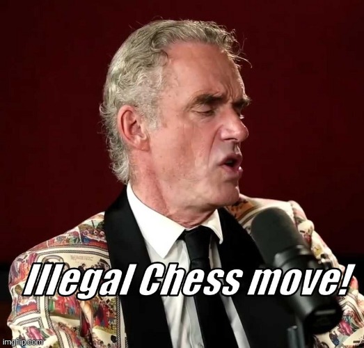 Illegal Chess Move | image tagged in illegal chess move | made w/ Imgflip meme maker