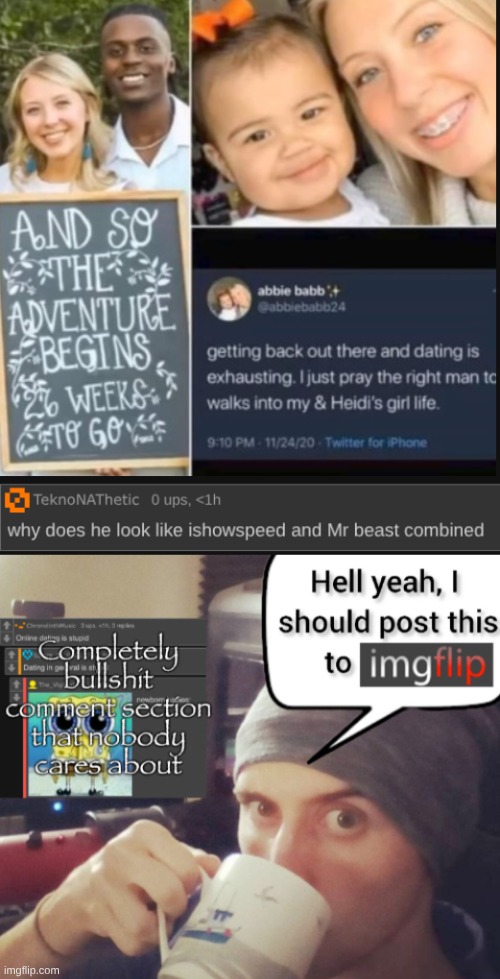 image tagged in completely bullshit comment section that nobody cares about | made w/ Imgflip meme maker