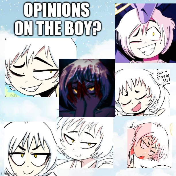 an extremely racist angel | opinions; on the boy? | made w/ Imgflip meme maker