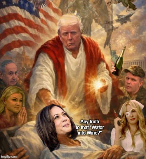 Any truth to that "Water into Wine?" | made w/ Imgflip meme maker