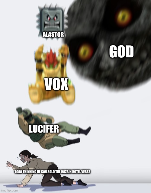 Mainuplatie this | Alastor; GOD; Vox; Lucifer; Toaa thinking he can solo the hazbin hotel verse | image tagged in crushing combo | made w/ Imgflip meme maker