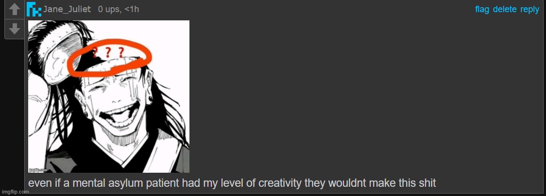 not even a mental asylum patient | image tagged in not even a mental asylum patient | made w/ Imgflip meme maker