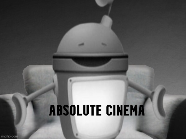 absolute bot | image tagged in memes,funny | made w/ Imgflip meme maker