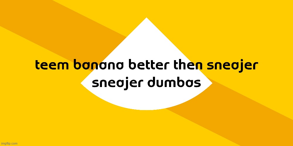 tem banajuh joen todah!! | image tagged in memes,funny | made w/ Imgflip meme maker