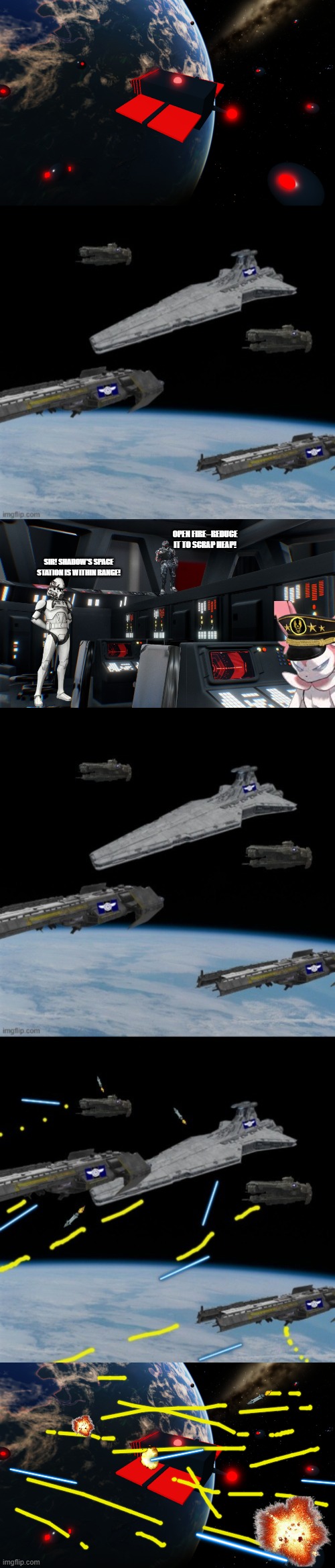 fuck you shadow there goes your space base :3 | Open fire--reduce it to scrap heap! Sir! Shadow's space station is within range! | made w/ Imgflip meme maker
