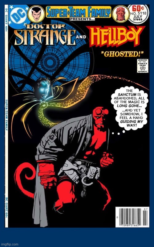 image tagged in comics,doctor strange,hellboy,crossover,super team family | made w/ Imgflip meme maker