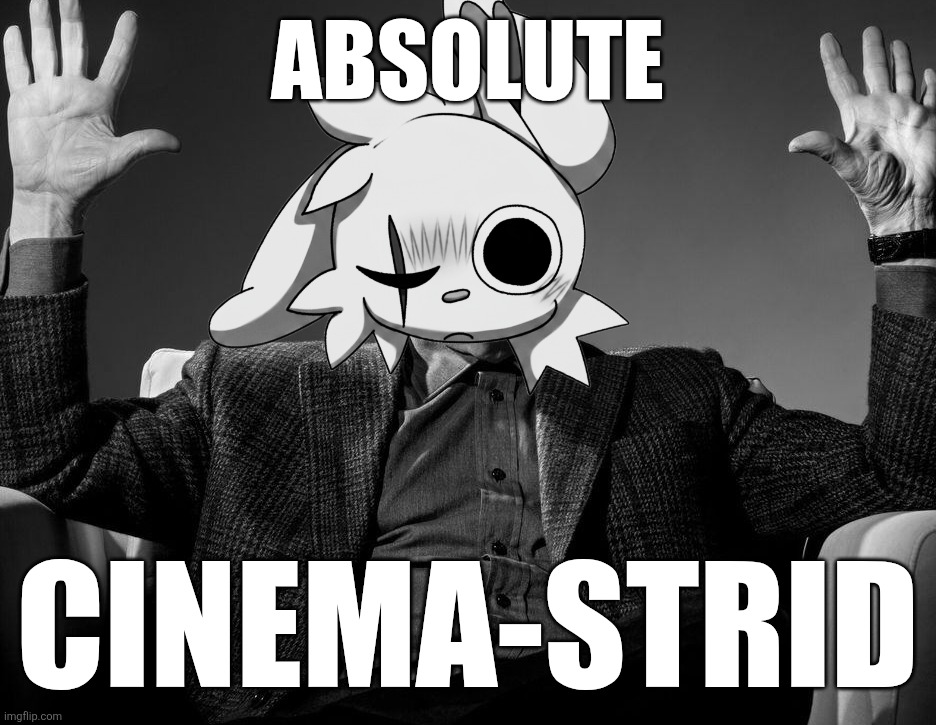 Azeroid "Absolute Cinema" Meme | ABSOLUTE; CINEMA-STRID | image tagged in absolute cinema,astrid blythe,azeroid,astrid azeroid houston blythe,ant2017,memes | made w/ Imgflip meme maker