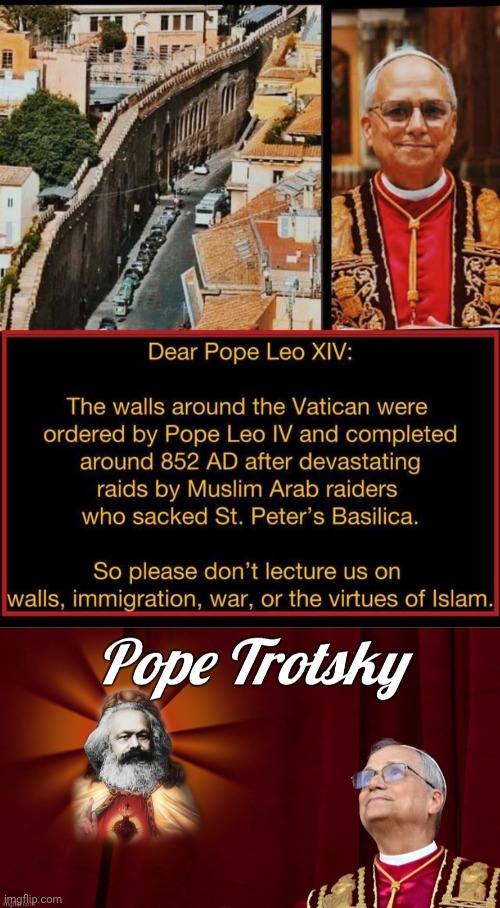 History Lesson for Pope Trotsky | image tagged in img 35 jpeg,pope trotsky with marx header,history | made w/ Imgflip meme maker