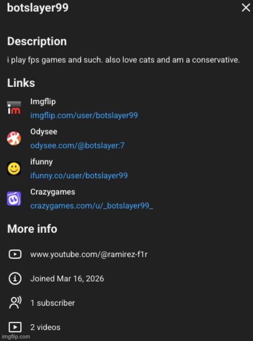all of botslayers socials | image tagged in screenshot 2026-04-20 at 11 39 21 png | made w/ Imgflip meme maker