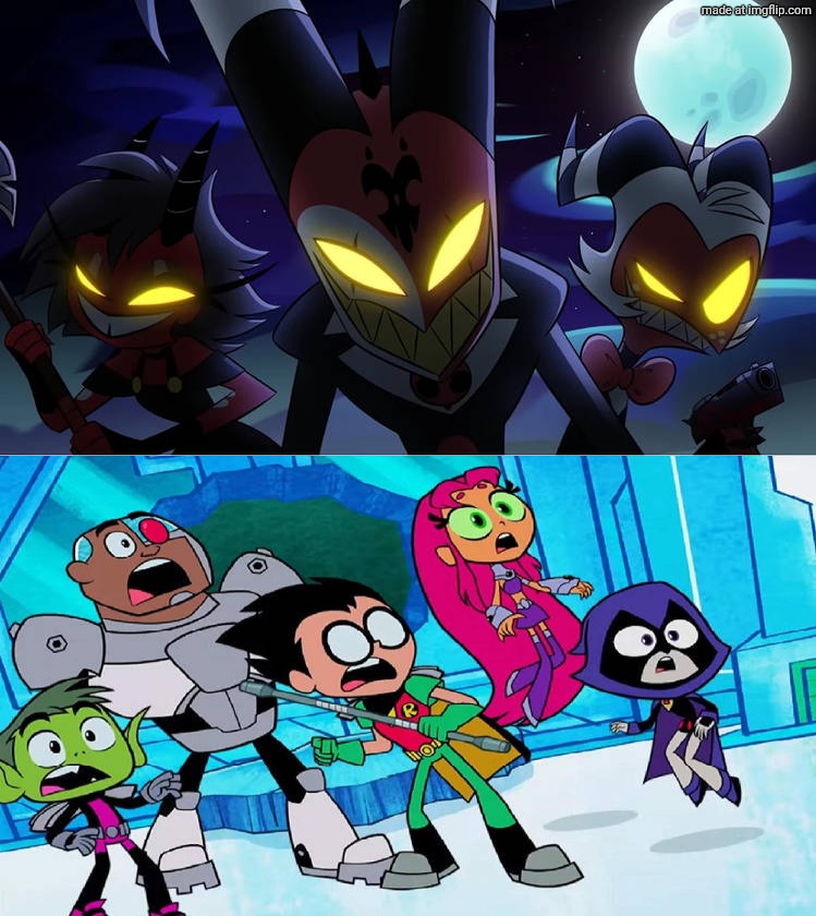 Teen Titans (TTG) is scared of Blitzo and his friends | image tagged in who is scared of blitzo and his friends,teen titans go,helluva boss,vivziepop,cartoon network,deviantart | made w/ Imgflip meme maker