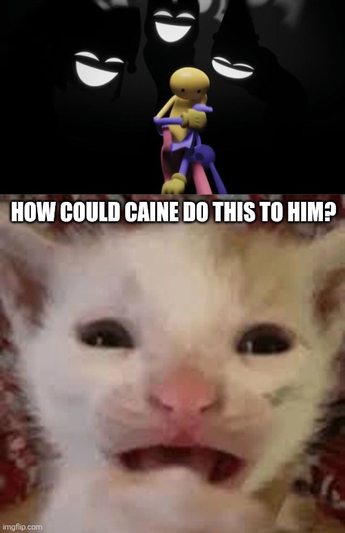 It's still disturbing to see Jax getting his skin ripped off for this torture scene. | How could Caine do this to him? | image tagged in the amazing digital circus,tadc,scared cat,disturbing,scary | made w/ Imgflip meme maker