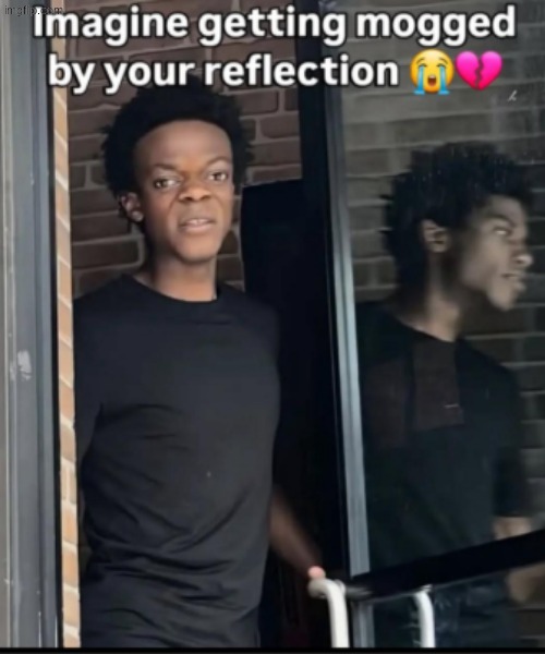 mogged | made w/ Imgflip meme maker