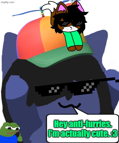 Kuraudo Telling the Truth | Hey anti-furries.
I'm actually cute. :3 | image tagged in kuraudo,memes,furry,cute | made w/ Imgflip meme maker