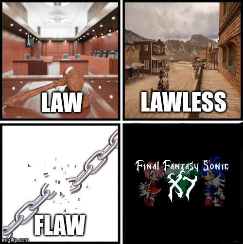 We coulda had this before GTA VI ;~; | image tagged in law lawless flaw flawless meme,final fantasy sonic x | made w/ Imgflip meme maker