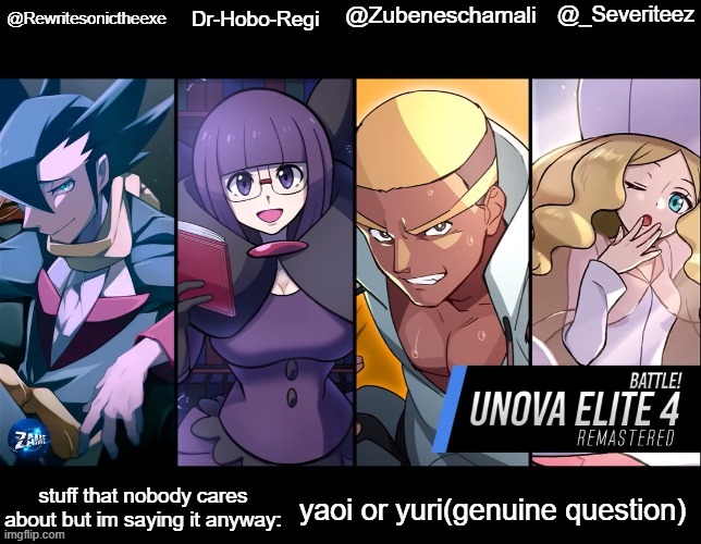 rewrite, drhoboregi, kira, and severiteez shared temp | yaoi or yuri(genuine question) | image tagged in rewrite drhoboregi kira and severiteez shared temp | made w/ Imgflip meme maker