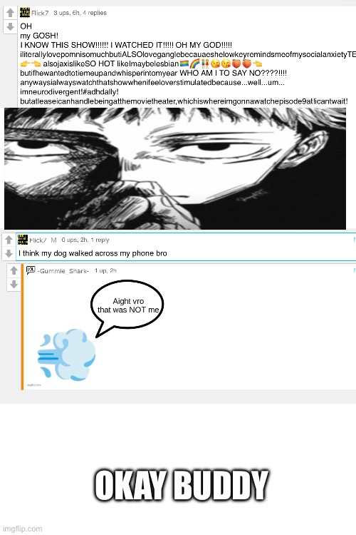 Okay buddy | image tagged in oh nah | made w/ Imgflip meme maker