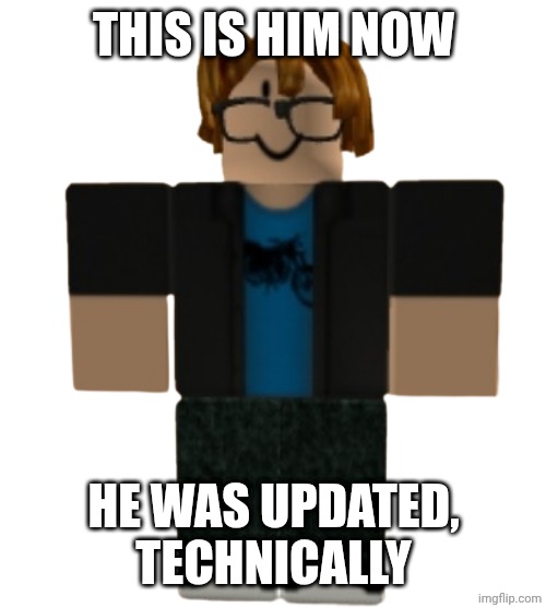 Victor March | This is him now He was updated, technically | image tagged in unnamed | made w/ Imgflip meme maker