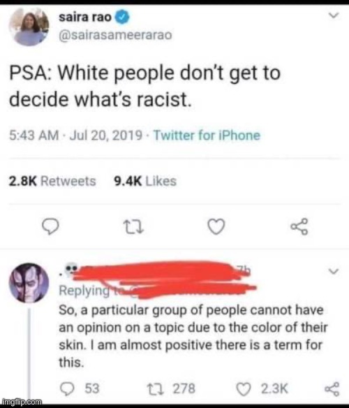 And the tables do a 180 | image tagged in racism,repost | made w/ Imgflip meme maker