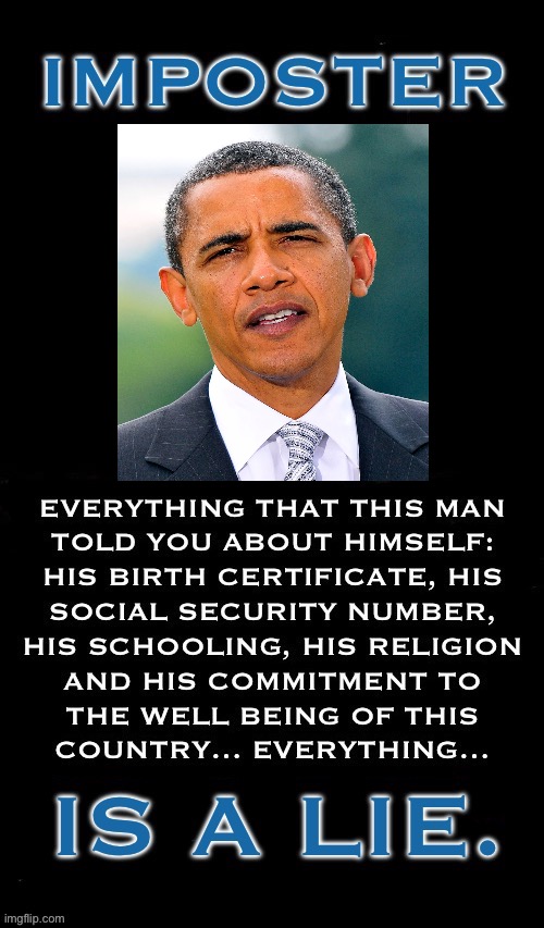 Most people on the right knew most (or all) of this back in 2008, or earlier | image tagged in political meme,barack obama,imposter,everything,leftist,change for the worse | made w/ Imgflip meme maker