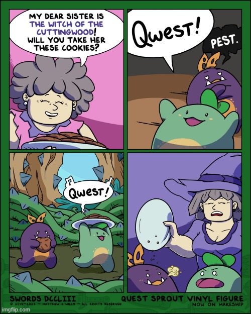 The Cookie Quest! | image tagged in swords,sprouts,quest,pest,witch,cookies | made w/ Imgflip meme maker