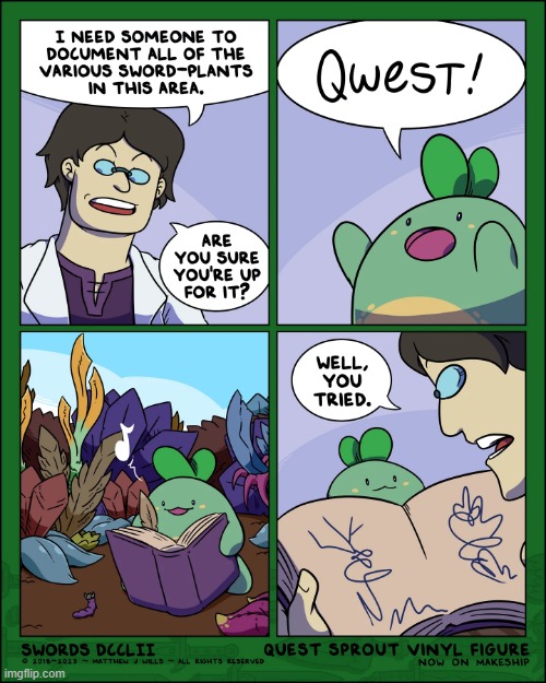 The Plant Document Quest! | image tagged in swords,sprout,quest,plants,document,scribbles | made w/ Imgflip meme maker