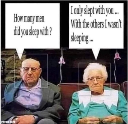 Hmmm | image tagged in relationships,the past,the present,getting older,memories,humor | made w/ Imgflip meme maker