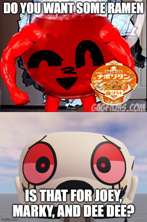 THE RAMEN NOODLE ESPUMA IS BACK??? | Do you want some ramen; Is that for Joey, Marky, and Dee Dee? | image tagged in kool aid killer scares who meme template | made w/ Imgflip meme maker