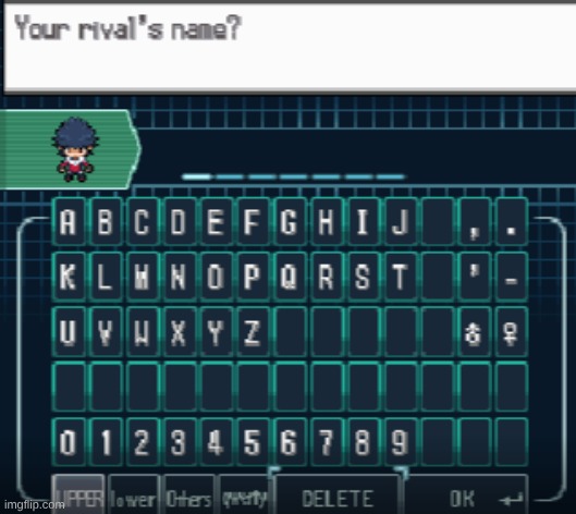 what should i name my rival (note: i'm not taking a name that's shit) | made w/ Imgflip meme maker