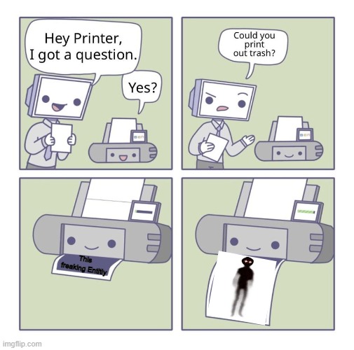 Lookman Sucks in Doors | This freaking Entitiy | image tagged in can you print out trash,doors | made w/ Imgflip meme maker