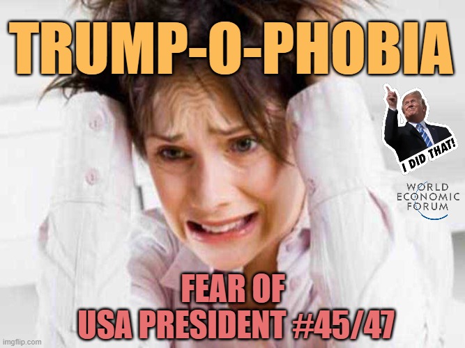 PSYOPS of The Green Transition Technoligarchy | TRUMP-O-PHOBIA; Fear of 
USA President #45/47 | image tagged in sufferers of tds,trump,president trump,john kerry,technology,cryptocurrency | made w/ Imgflip meme maker