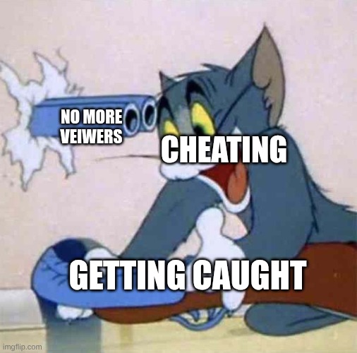 every Minecraft YouTuber ever | cheating; no more veiwers; getting caught | image tagged in tom backfire | made w/ Imgflip meme maker