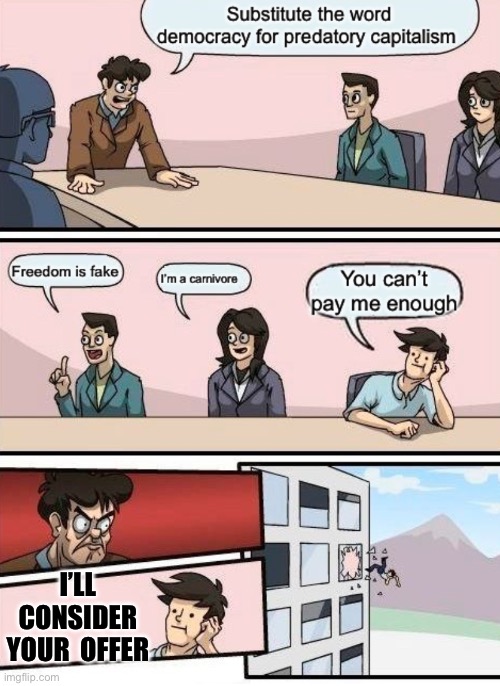 I’ll consider your  offer | image tagged in img_8794 jpeg | made w/ Imgflip meme maker