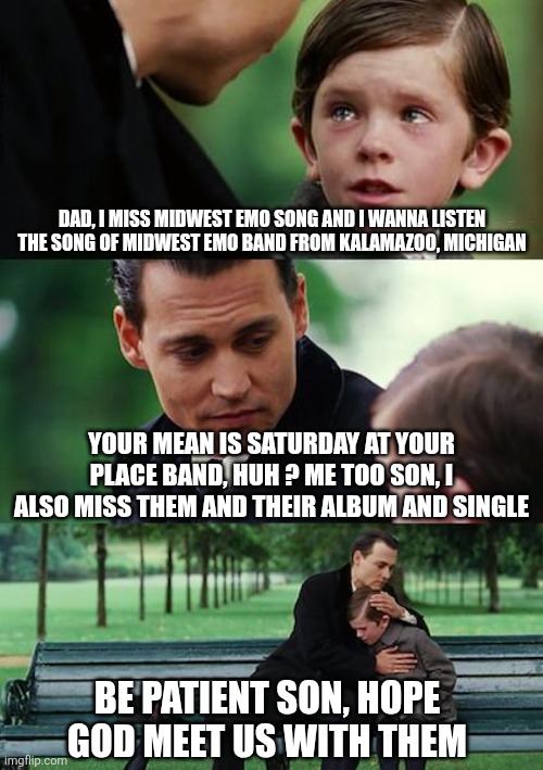 Saturdays At Your Place Midwest Emo Band Meme Blank Meme Template