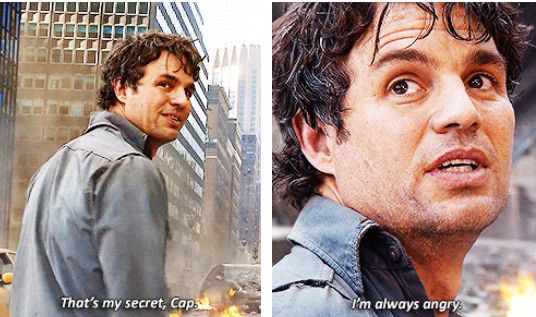 That's my secret, Cap... I'm always angry Blank Meme Template