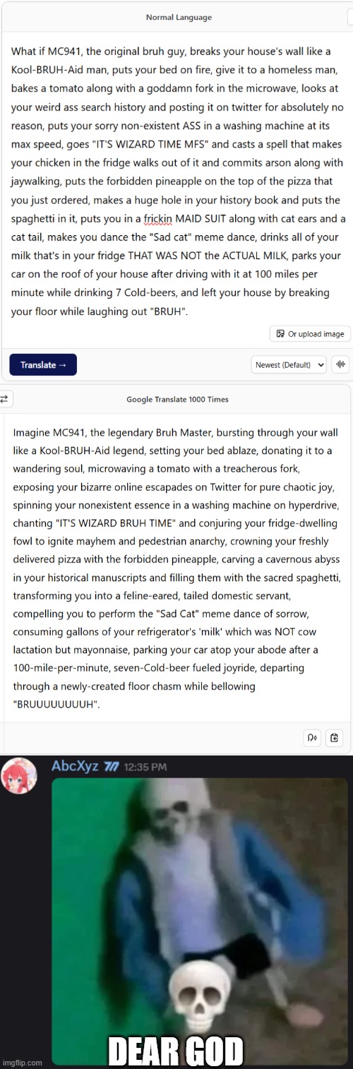 dear god | image tagged in sans skull,dear god | made w/ Imgflip meme maker