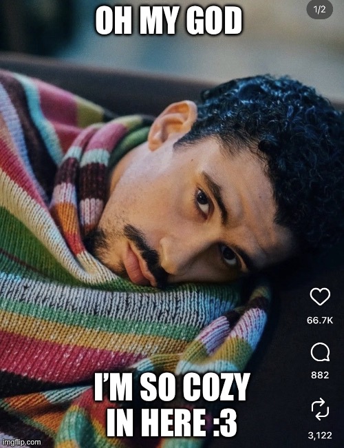 so true tbh | oh my god; i’m so cozy in here :3 | image tagged in bad bunny in a little blankie | made w/ Imgflip meme maker
