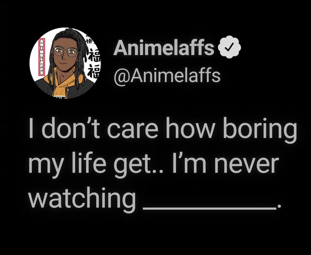 i'm never watching it Blank Meme Template