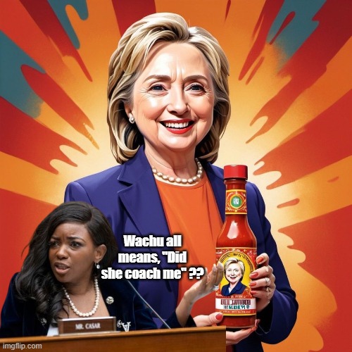 Wachu all means, "Did she coach me" ?? | made w/ Imgflip meme maker