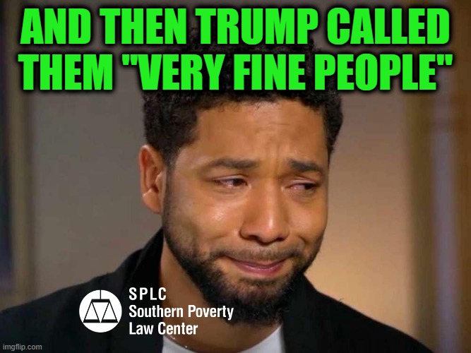 SPLC Caught Funding Charlottesville | And then Trump called them "very fine people" | image tagged in trump grabs wheel | made w/ Imgflip meme maker