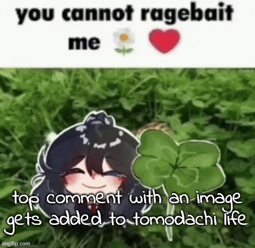 top comment with an image gets added to tomodachi life | made w/ Imgflip meme maker