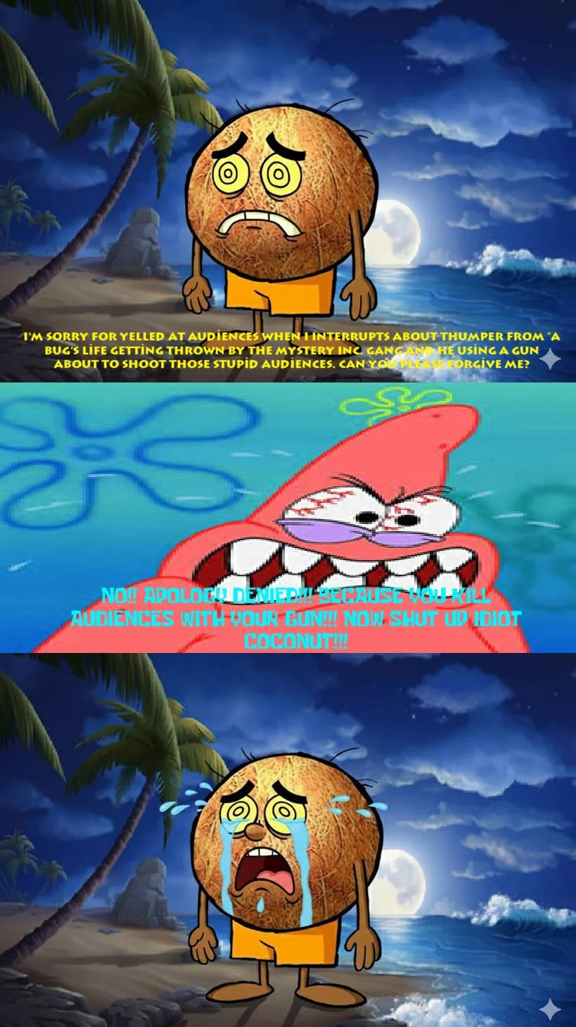 "Idiot Coconut" son i'm crine Blank Meme Template