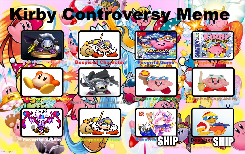 My Kirby controversy meme | Ship; Ship | image tagged in kirby controversy meme,kirby,meta knight,nintendo,controversy,opinion | made w/ Imgflip meme maker