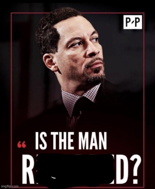 Is the man retarded? | image tagged in is the man retarded | made w/ Imgflip meme maker